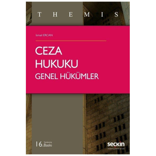 Themis – Ceza Hukuku Genel Hükümler İsmail Ercan
