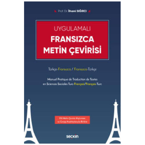 Uygulamalı Fransızca Metin Çevirisi Türkçe – Fransızca / Fransızca – Türkçe