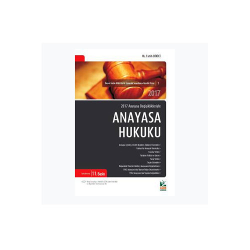 Anayasa Hukuku 11. Baskı Fatih M. Dikici