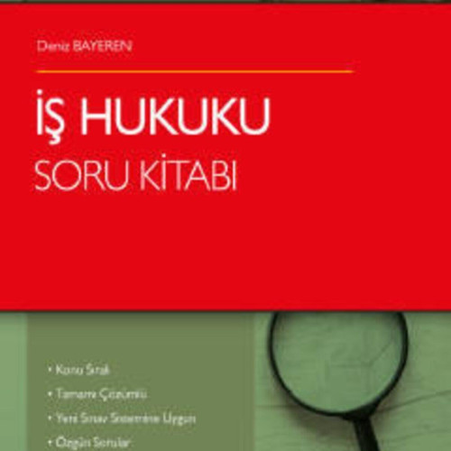 Themis – İş Hukuku Soru Kitabı Deniz Bayere