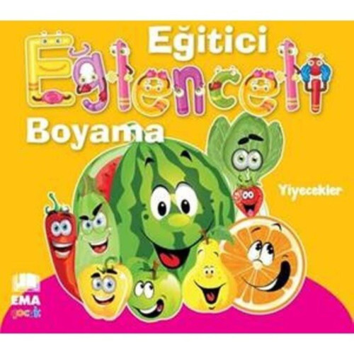 Ema Çocuk Eğitici Eğlenceli Boyama : Yiyecekler